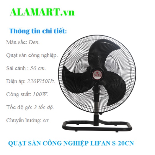 Quạt Sàn Công Nghiệp Lifan S-20CN (100W) bảo hành 12 tháng
