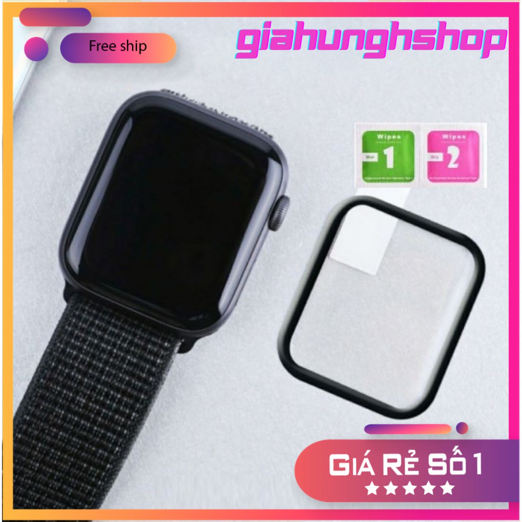 [GIÁ SỐC]Dán Cường Lực Dẻo APPLE WATCH 3D Full  - Loại Xịn - Bảo Vệ Full Màn Hình Đồng Hồ APPLE WATCH