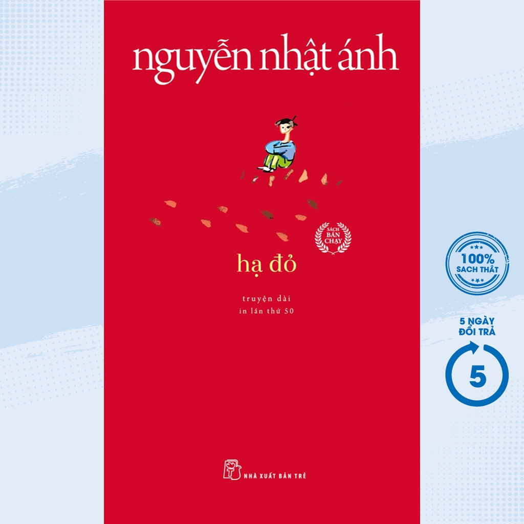Sách - Hạ Đỏ ( Nguyễn Nhật Ánh ) - TRẺ