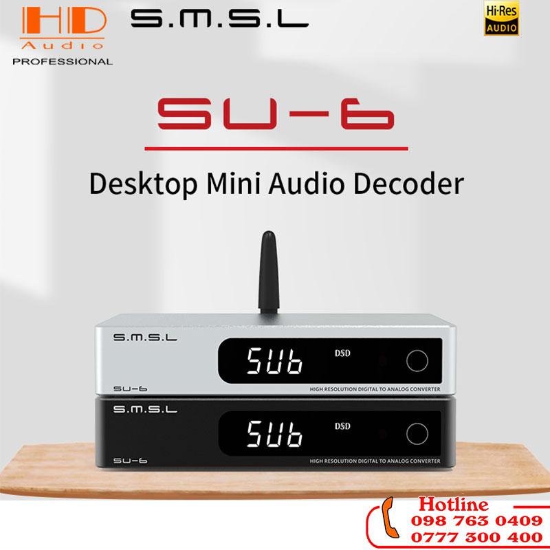 Giải Mã/DAC SMSL SU6 - ES9038Q2M - Hỗ Trợ 32bit /768kHz -LDAC