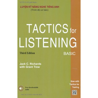 Sách - Tactics For Listening Basic - Luyện Kỹ Năng Nghe Tiếng Anh (Trình Độ Cơ Bản)