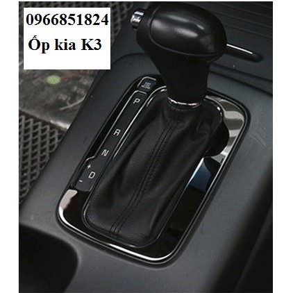 Ốp hộp số KIA K3