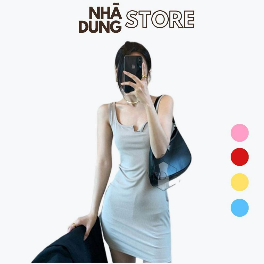 A41 Đầm Váy Ba Lỗ Body SÁT NÁCH CỔ XẺ V Thun Gân Kiểu Đẹp Ôm Gợi Cảm Nhã Dung Store