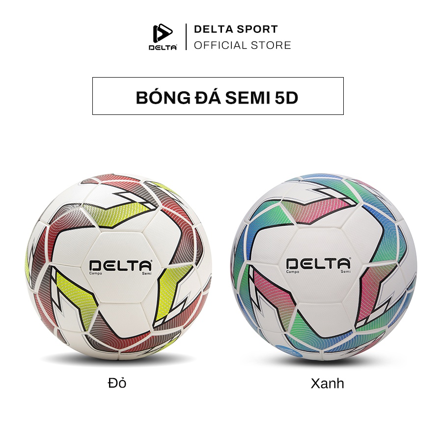 Bóng đá ngoài trời DELTA Campo Semi 5D size 5 chất liệu da PU sử dụng cho 12 tuổi trở lên, chơi trên nhiều loại sân.