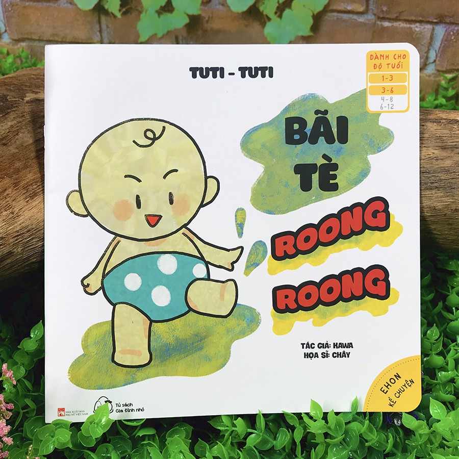 Sách - Ehon Kể Chuyện - Tuti Tuti - Bãi Tè, Roong Roong (1-6 tuổi)
