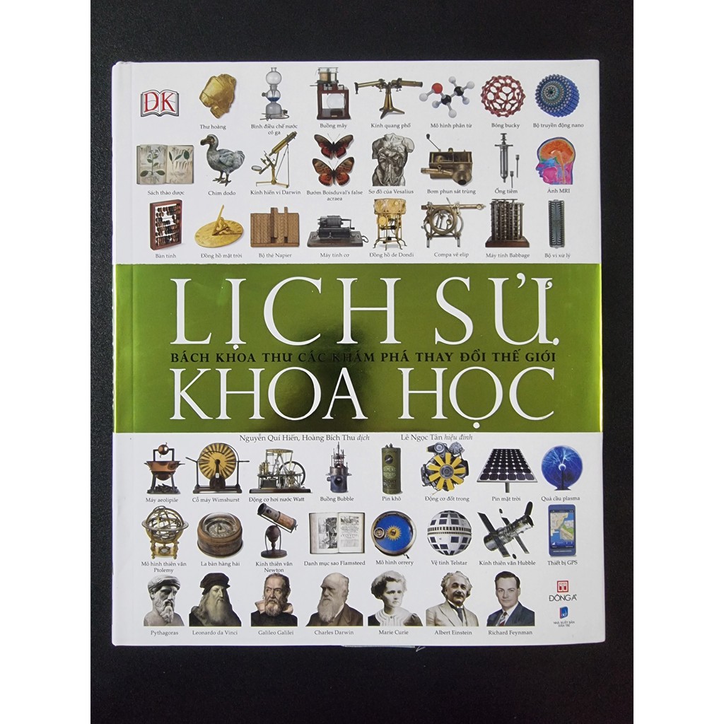 Sách - Lịch Sử Khoa Học: Bách Khoa Thư Các Khám Phá Thay Đổi Thế Giới