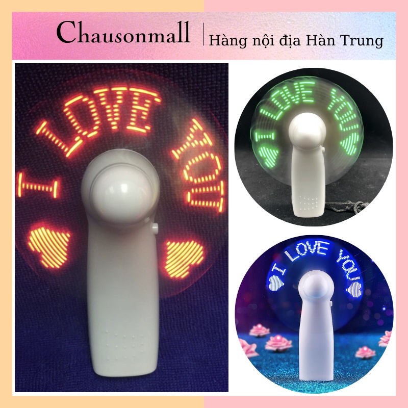 QUẠT CẦM TAY MINI (CÓ ĐÈN LED CHẠY CHỮ TỰ ĐỘNG DÙNG 3 VIÊN PIN AAA)