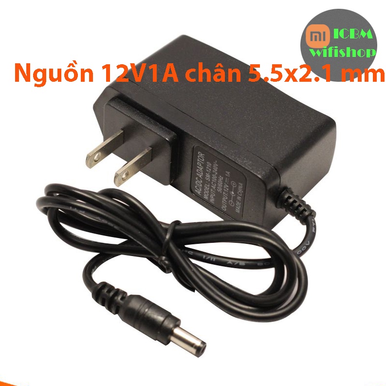 Nguồn Adapter 12V 1A 2A 1.5A theo wifi camera androidbox