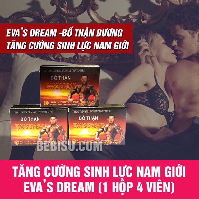 Thuốc bổ thận tráng dương - tăng cường sinh lý EVa Dream