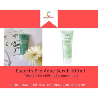Eucerin Pro Acne Scrub 100ml - Tẩy tế bào chết ngăn ngừa mụn