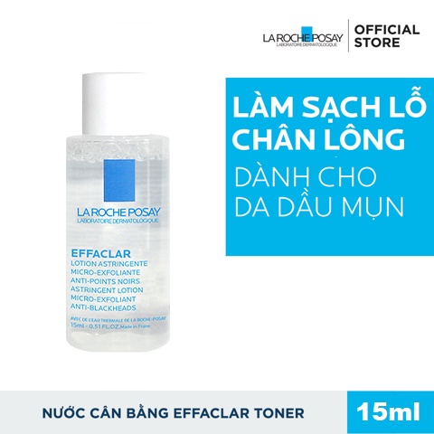 Nước cân bằng La Roche-Posay Effaclar Astringent Lotion giúp làm dịu da nhạy cảm 15ml