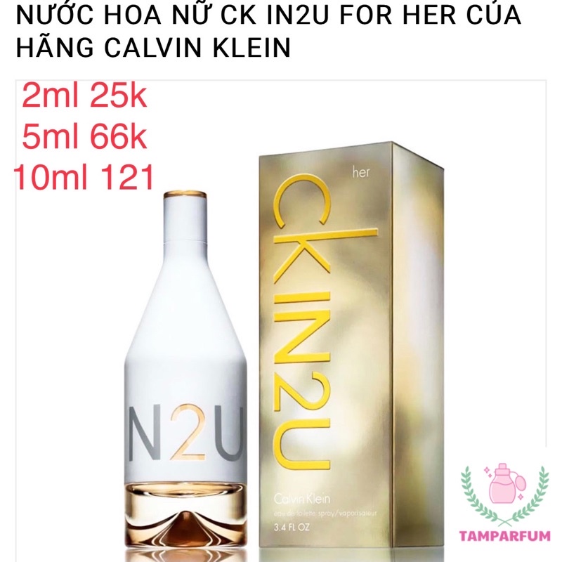 Chai xịt mẫu thử NƯỚC HOA NỮ CK IN2U FOR HER CỦA HÃNG CALVIN KLEIN | Shopee  Việt Nam