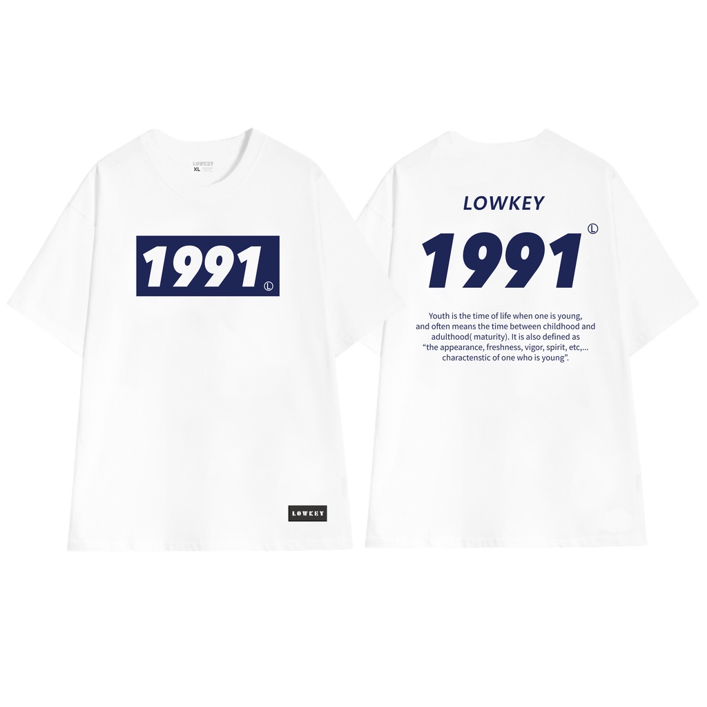 Áo thun unisex oversize nam nữ in năm sinh màu trắng LOWKEY đẹp K0026 - Vải cotton cổ tròn form rộng 2022