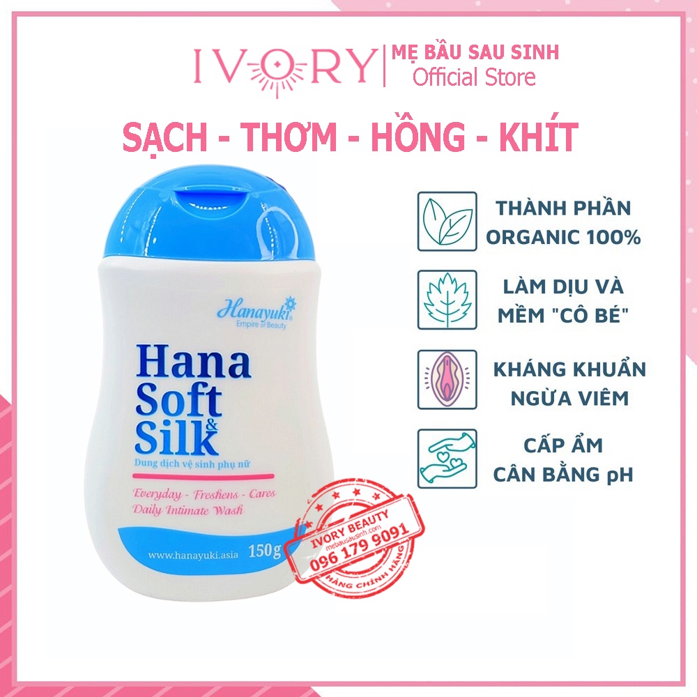 Hana Soft Silk Dung Dịch Vệ Sinh 💖CHÍNH HÃNG💖 Vệ Sinh Phụ Nữ Hanayuki Làm Hồng Sạch Thơm Vùng Kín Khử Mùi Giảm Ngứa