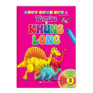 Sách - Bách Khoa Thư Và Tô Màu Khủng Long 3