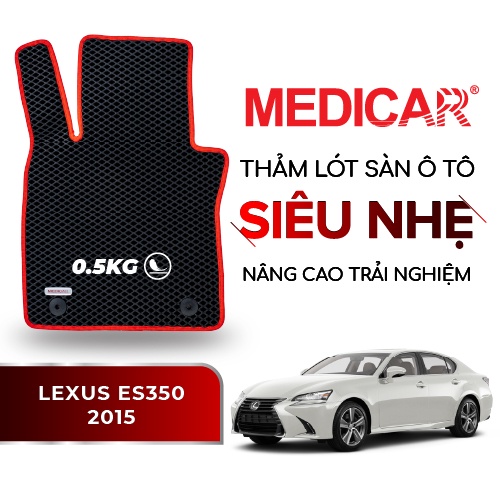 MEDICAR - Thảm Lót Sàn ô tô Lexus ES350 (2015 - 2018)