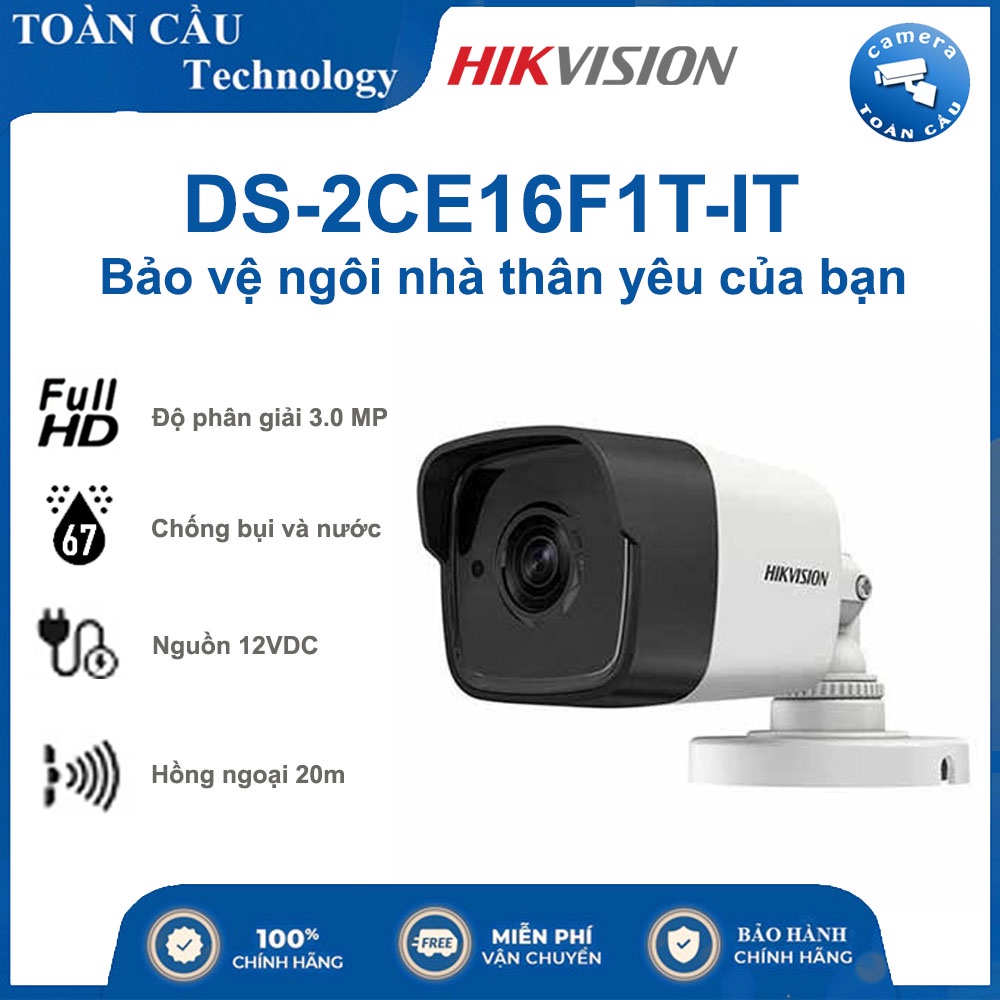 Camera HD-TVI Hikvision DS-2CE16F1T-IT 3MP – 100% CHÍNH HÃNG  - Tiêu Chuẩn Chống Nước IP66, Hồng Ngoại EXIR 20m