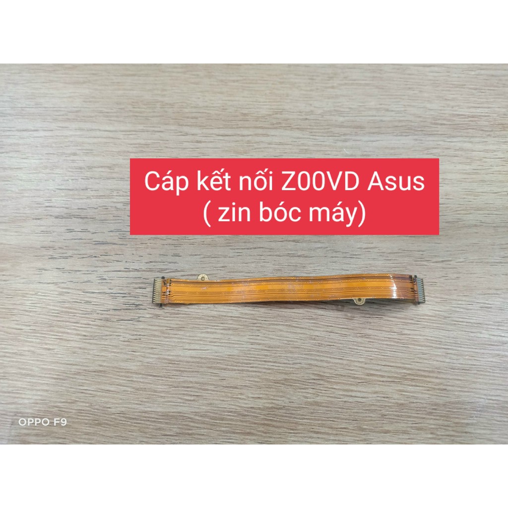 Cáp kết nối Z00VD Asus ( Zin bóc máy)