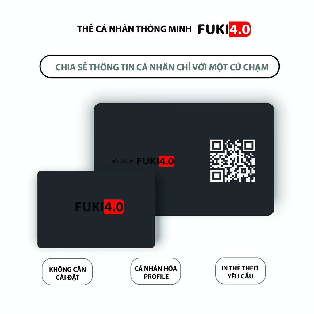 Card visit thông minh FUKI 4.0, chia sẻ thông tin một chạm