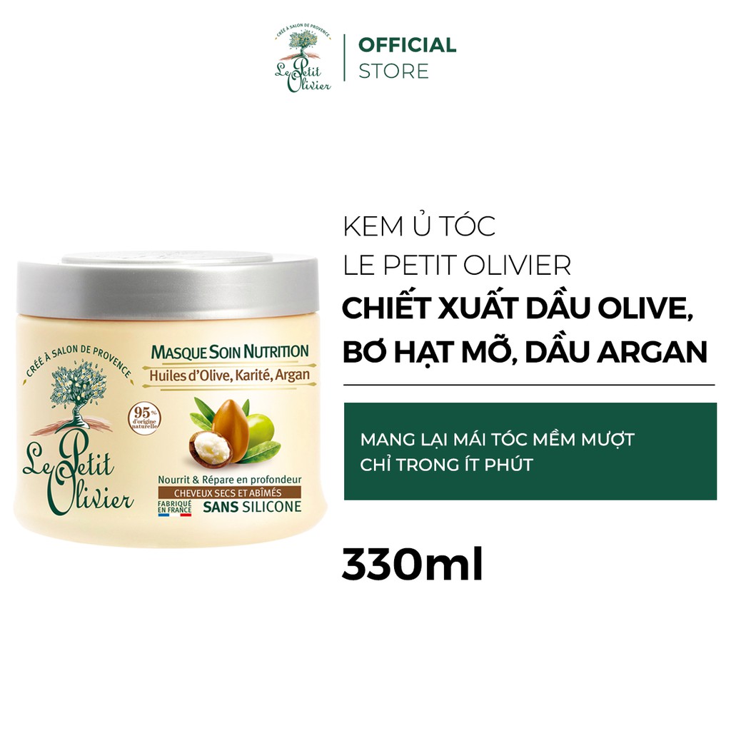 [Mã FMCG8 giảm 8% đơn 250K] Kem Ủ Tóc Le Petit Olivier Chiết Xuất Dầu Olive, Bơ Hạt Mỡ, Dầu Argan 330ML