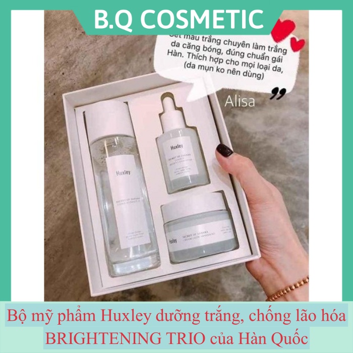 Bộ mỹ phẩm Huxley dưỡng trắng, chống lão hóa BRIGHTENING TRIO của Hàn Quốc