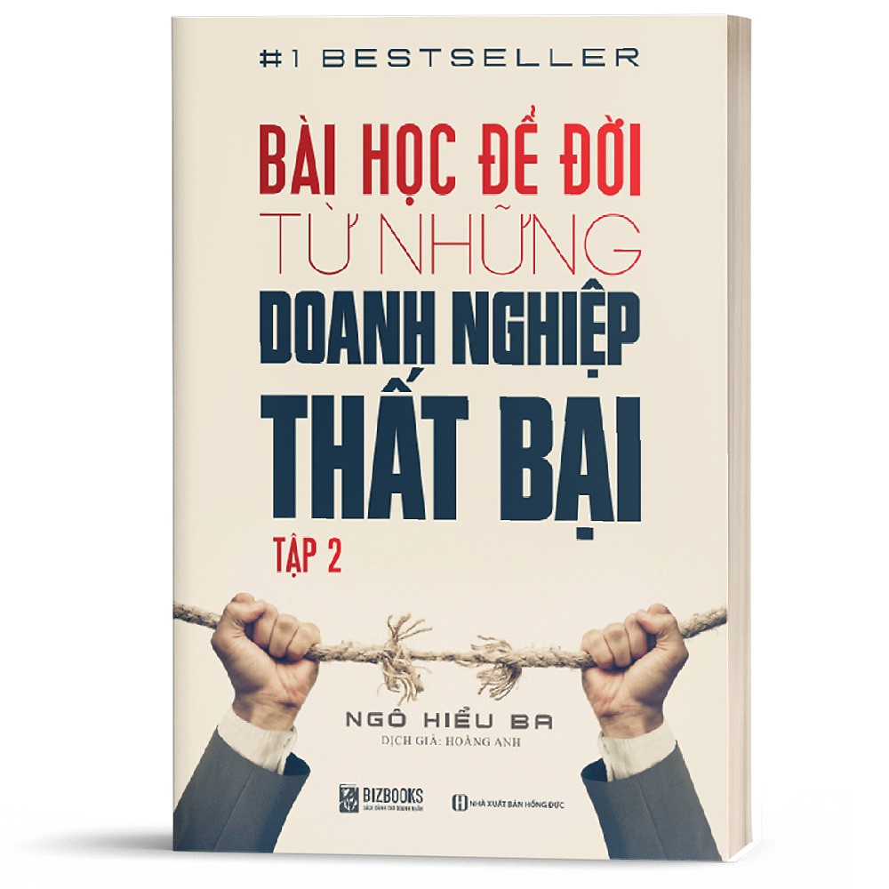 Sách Bài Học Để Đời Từ Những Doanh Nghiệp Thất Bại Tập 2 MCBU8379