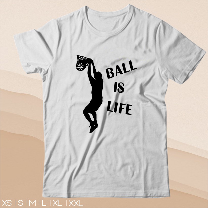 🔥HOT🔥 Áo thun BALL IS LIFE BASKETBALL SPORTS cực ngầu
