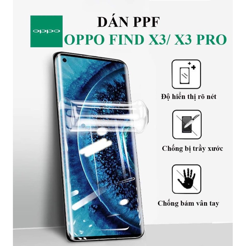 [ Hàng sẵn ] Dán màn hình Oppo Find X3 full màn dẻo trong suốt PPF tự phục hồi vết xước – Dán dẻo Oppo Find X3