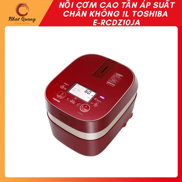 Nồi cơm cao tần áp suất chân không 1.0 lít Toshiba E- RCDZ10JA