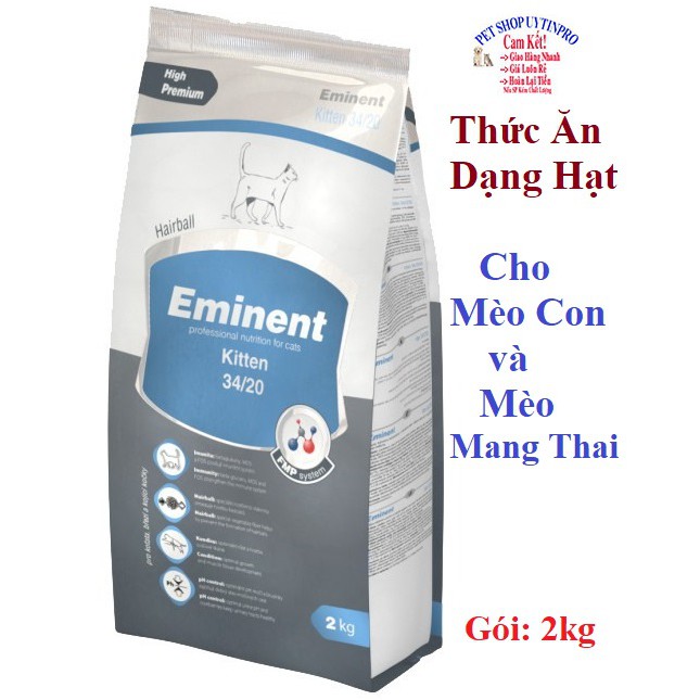 THỨC ĂN HOÀN CHỈNH CHO MÈO CON VÀ MÈO ĐANG MANG THAI Eminent Kitten Dạng hạt Gói 2kg Nhập khẩu từ cộng hòa Séc