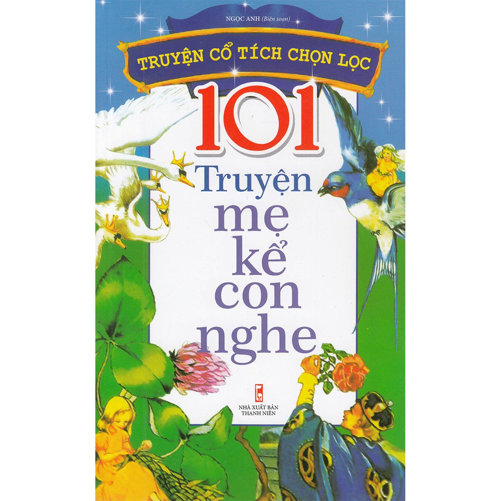 Sách - 101 Truyện Mẹ Kể Con Nghe | BigBuy360 - bigbuy360.vn