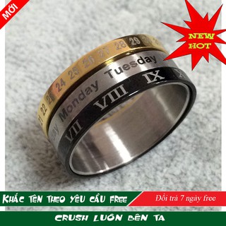 [Khắc chữ free theo yêu cầu] Nhẫn nam khắc Lịch thứ ngày tháng độc đáo - FGN003