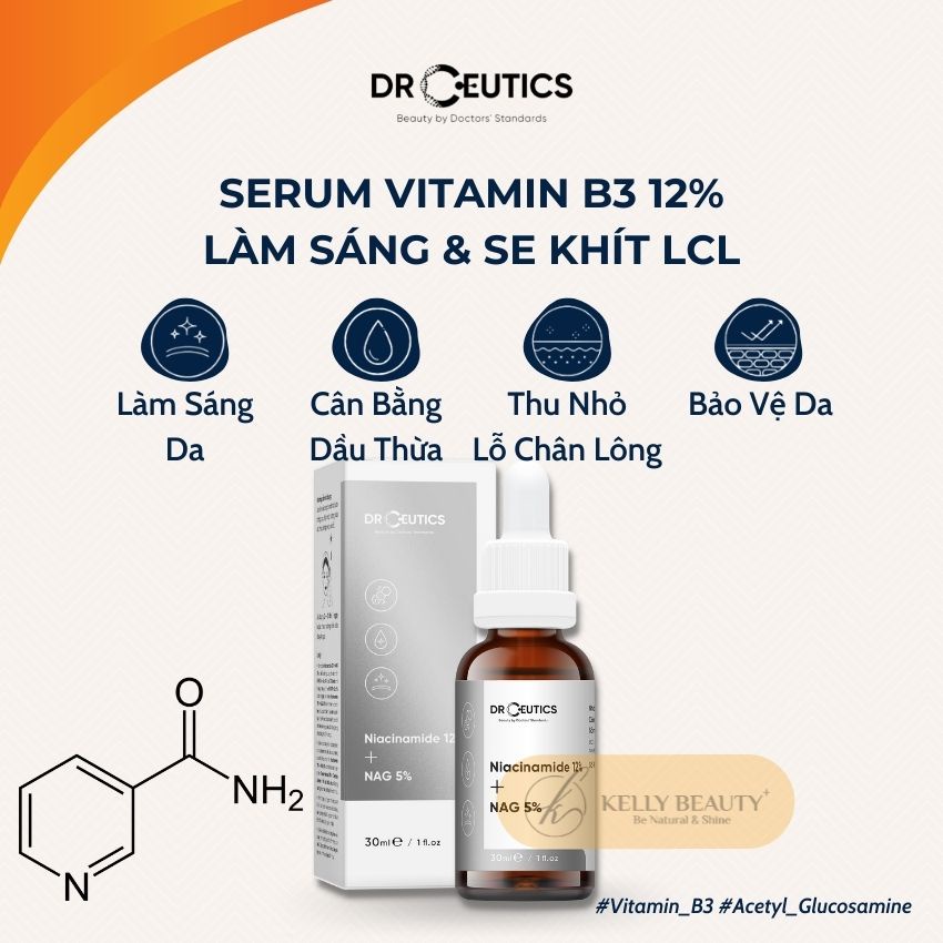 Serum Vitamin B3 DrCeutics 30ml - Làm Sáng, Đều Màu Da &amp; Se Khít LCL - Niacinamide 12% + NAG 5% | Kelly Beauty