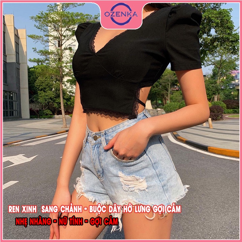 Áo croptop cổ V cộc tay vai bồng phối ren nữ OZENKA , áo thun nữ ôm body hở lưng gợi cảm buộc dây màu đen dưới 50kg