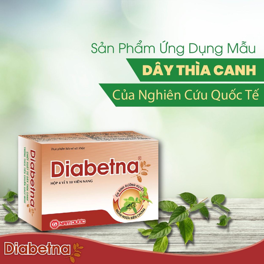 DIABETNA [Hộp 40 viên] - Ổn định đường huyết, phòng ngừa biến chứng tiểu đường