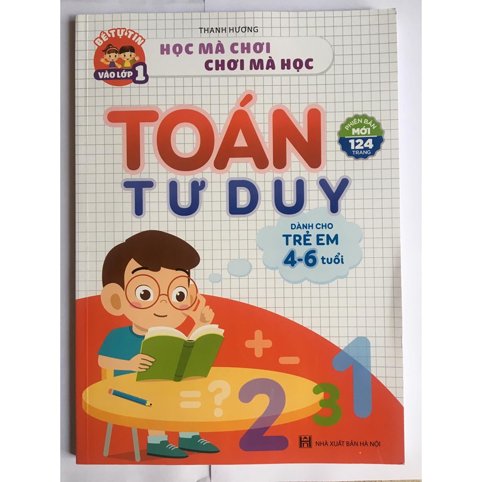 Sách - Toán tư duy dành cho trẻ em 4-6 tuổi (Phiên bản mới) | BigBuy360 - bigbuy360.vn