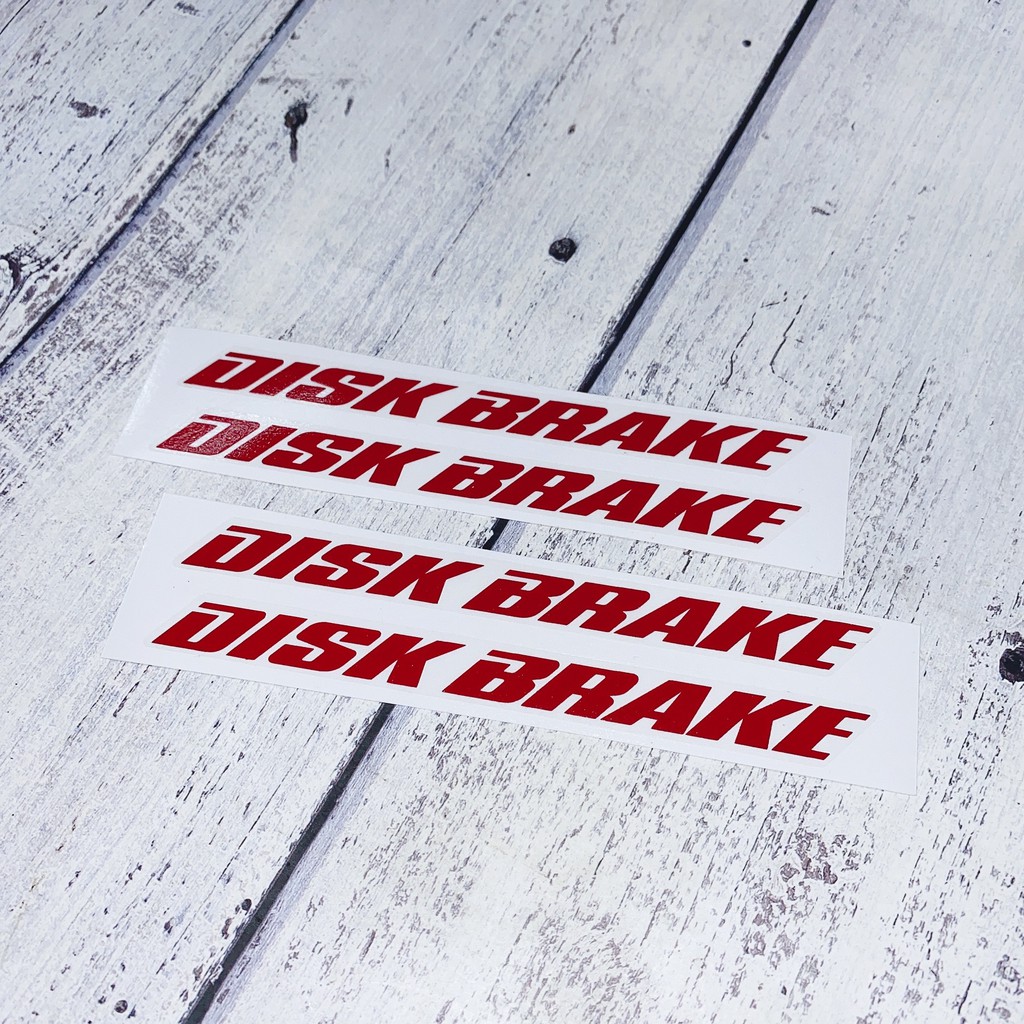 Tem decal dán phuộc chữ Disk Brake