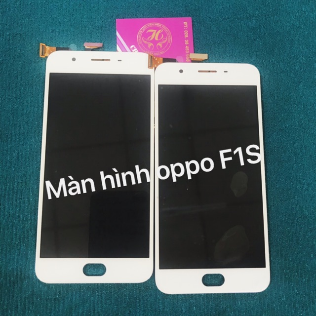 Màn hình oppo F1S full bộ zin theo máy