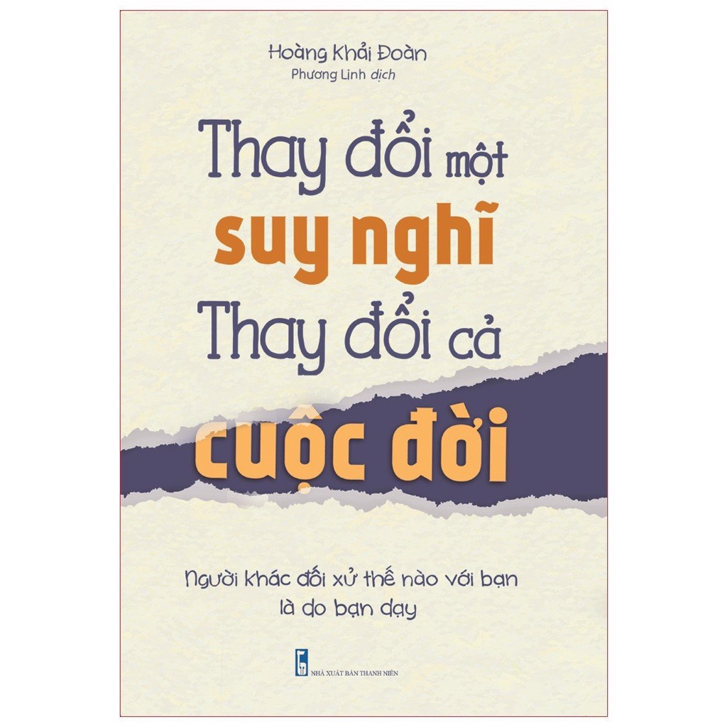 Sách ML- Thay Đổi Một Suy Nghĩ Thay Đổi Cả Cuộc Đời