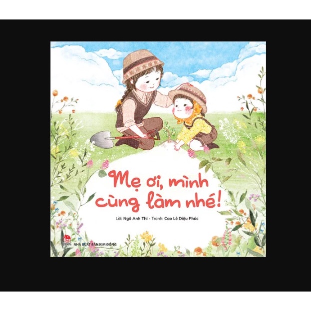 Sách - Mẹ ơi, mình cùng làm nhé! kđ