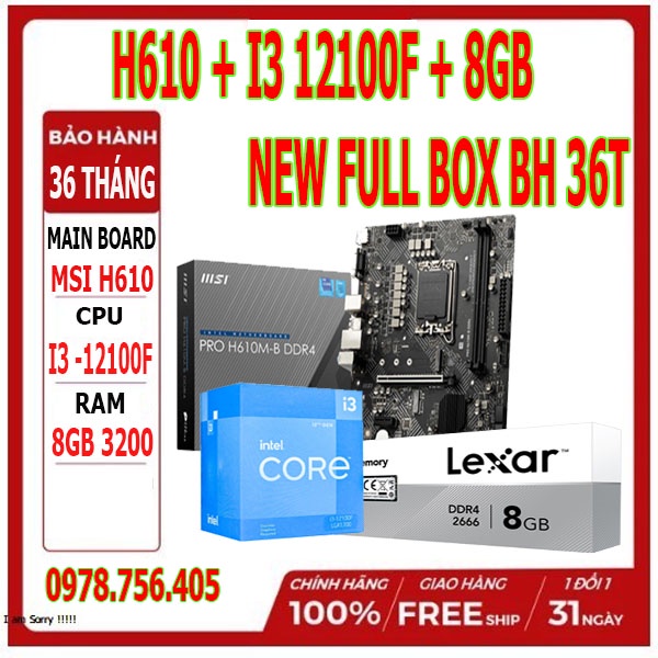 COMBO MAIN CHIP RAM H610 / I3 12100F / RAM 8GB 3200 NEW BẢO HÀNH HÃNG 36 THÁNG