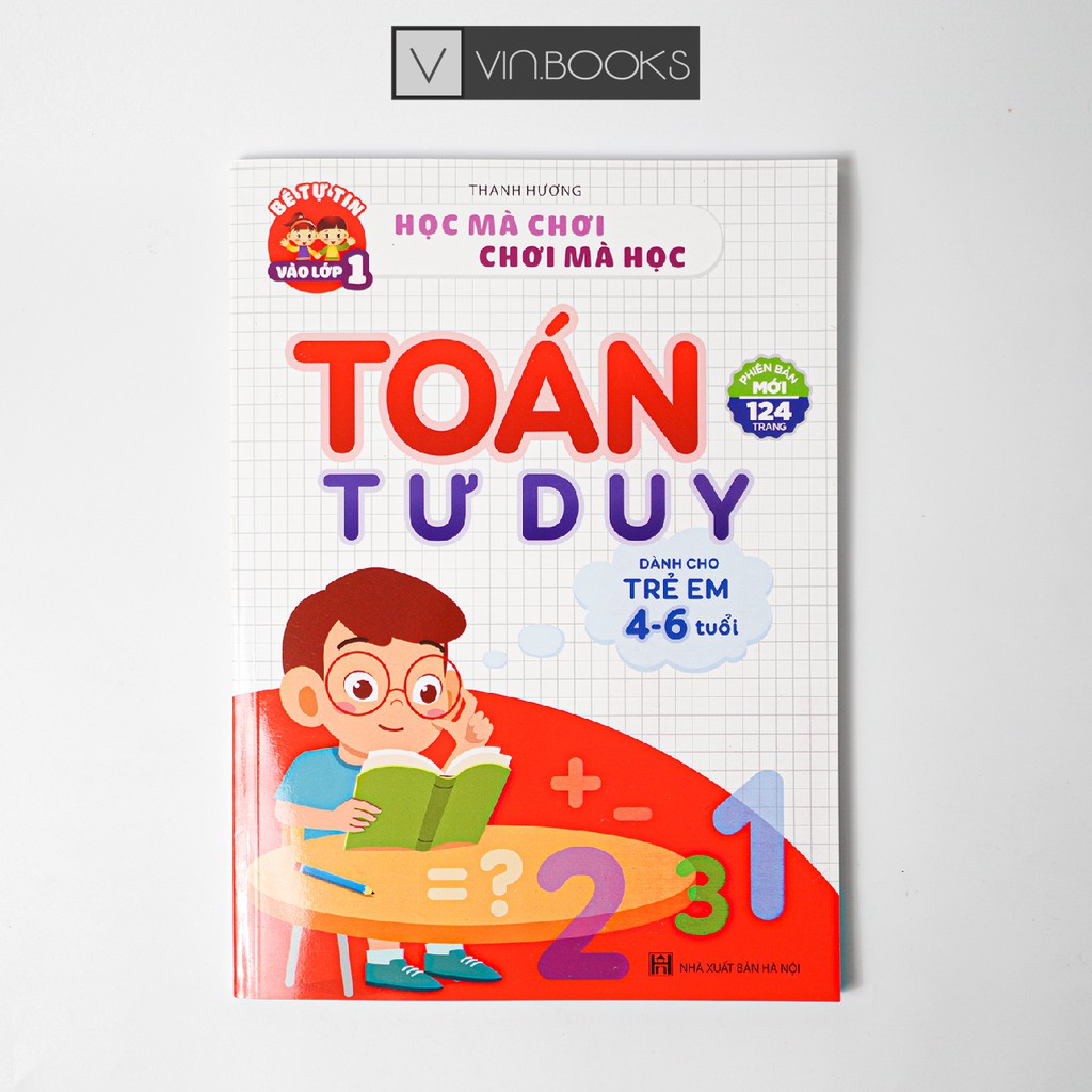 Sách - Toán Tư Duy Dành Cho Trẻ Em 4-6 Tuổi (Phiên Bản Mới)