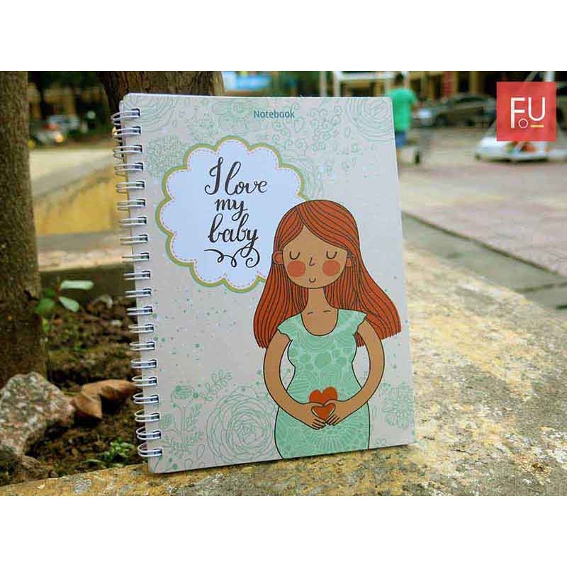 Sổ Tay/Notebook: Gia Đình Thân Yêu - I Love My Baby (Gáy Lò Xo)