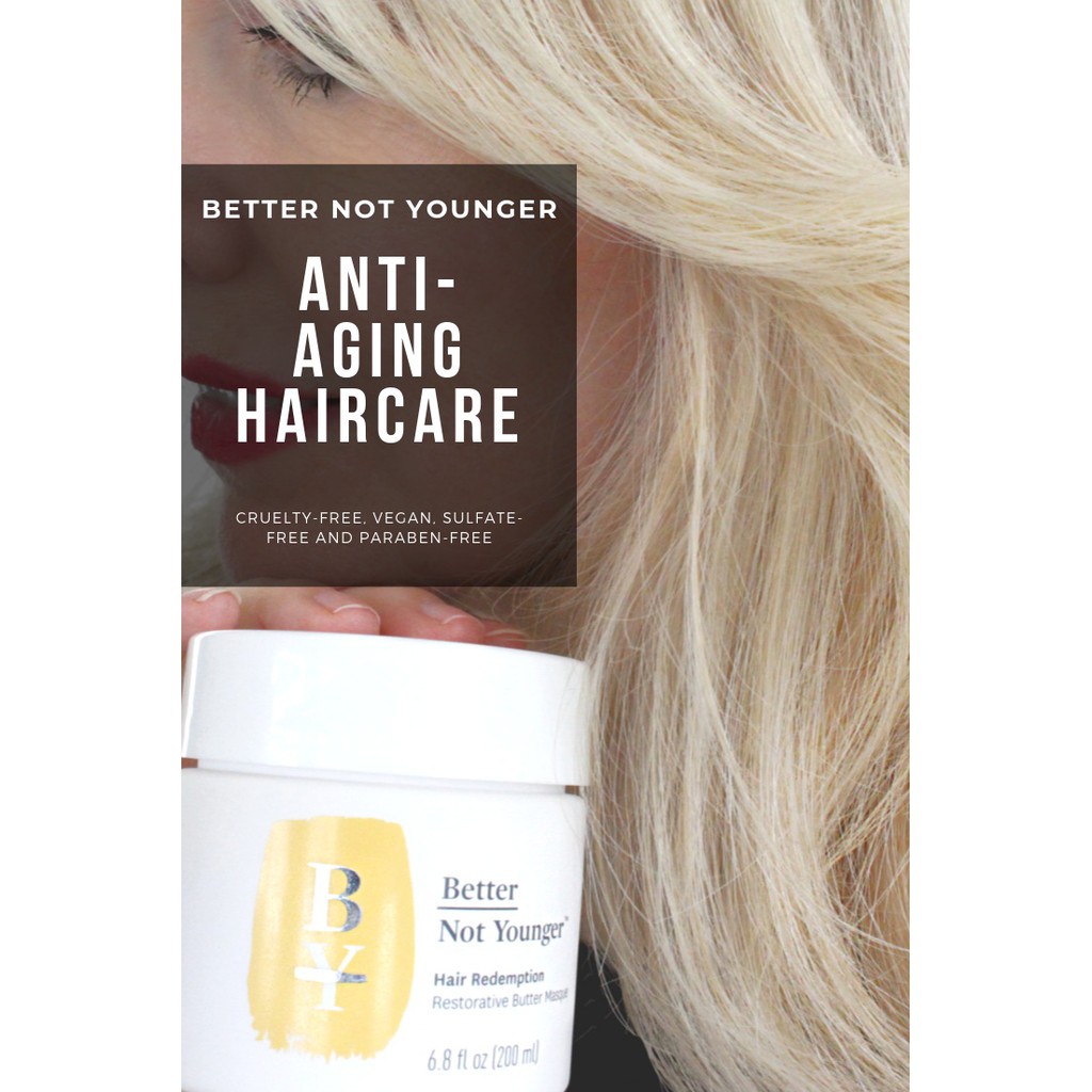 Better Not Younger ✨ Mặt nạ dưỡng tóc Hair Redemption Butter Masque