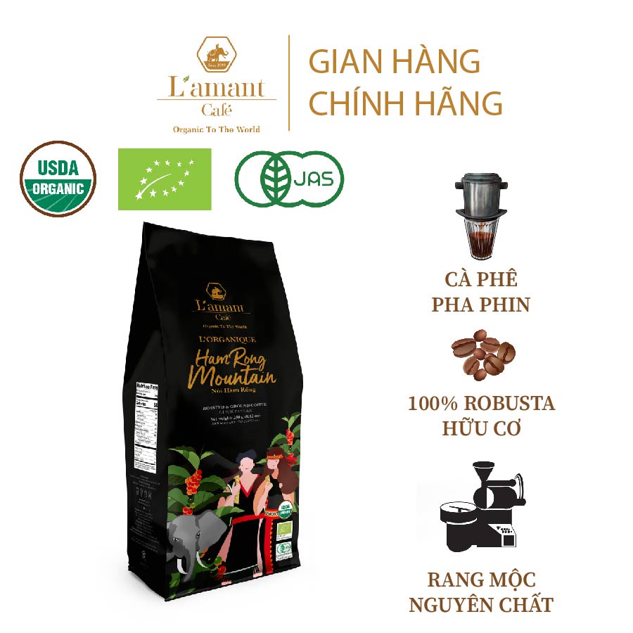 Cà phê hữu cơ nguyên chất L’amant Núi Hàm Rồng 100% Robusta hữu cơ, tốt cho sức khỏe - Cà phê bột pha phin túi 250gr
