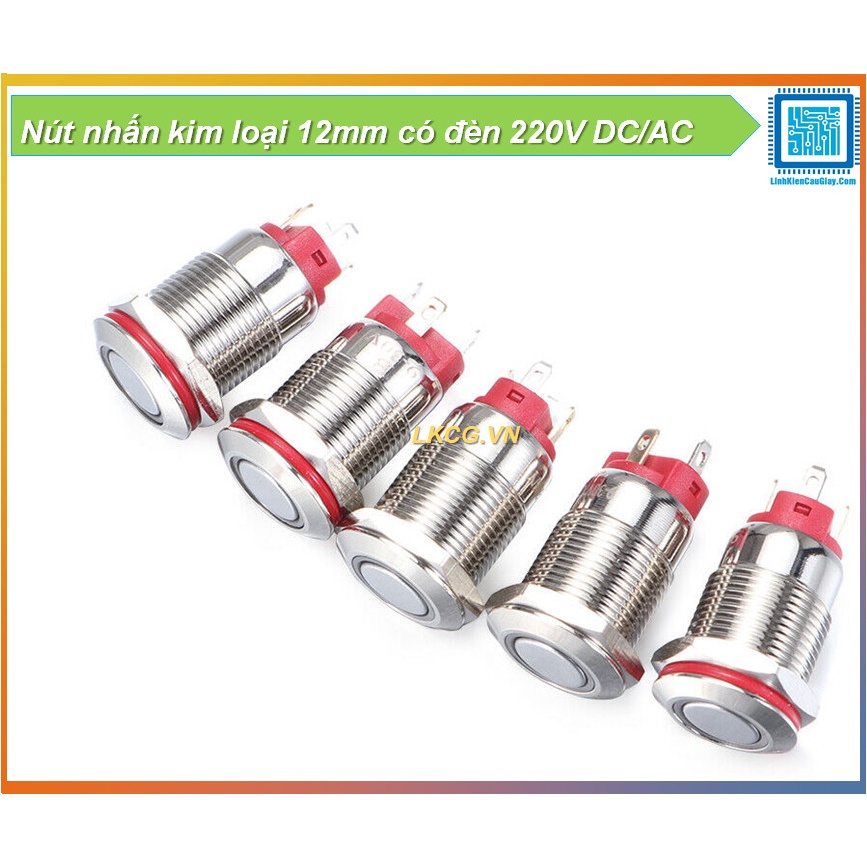Nút nhấn kim loại 12mm có đèn 220V