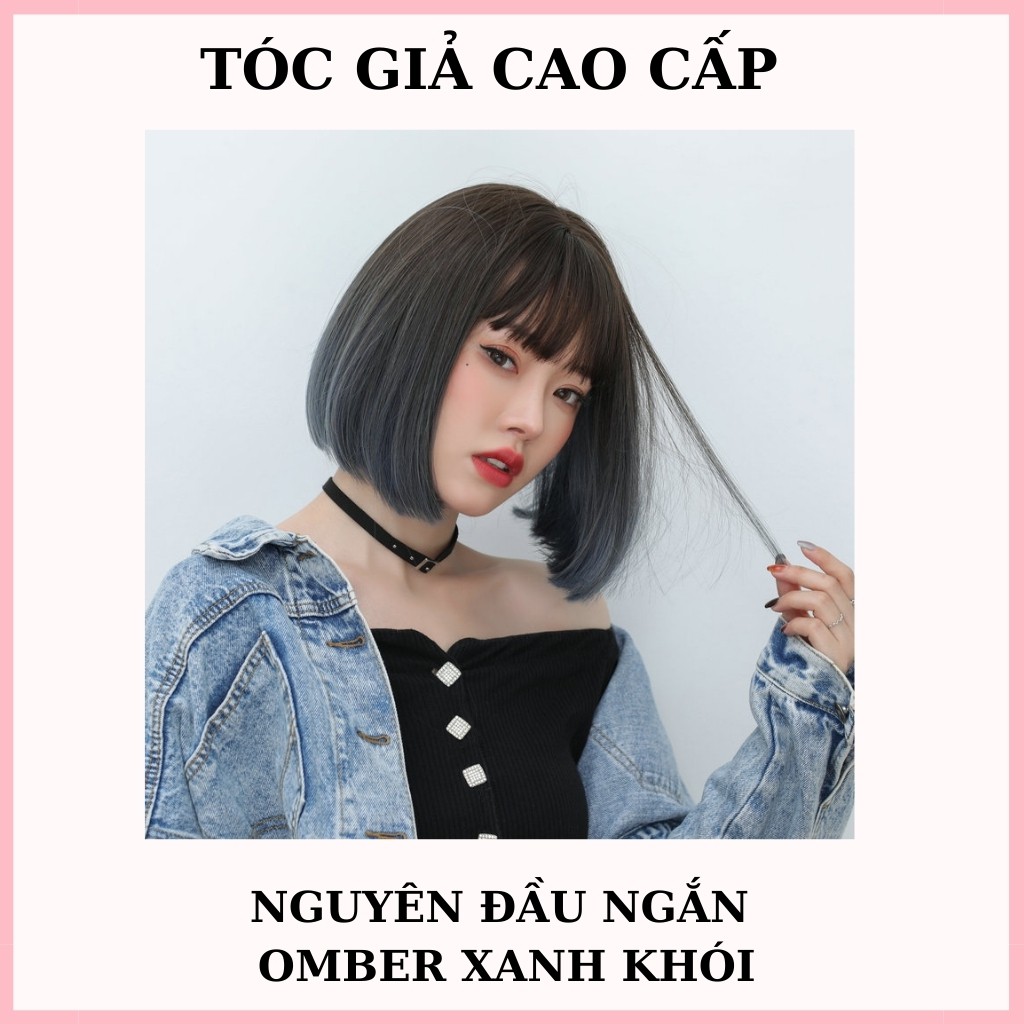 Tóc giả nguyên đầu ngắn omber xanh khói ❤️❤️FREESHIP❤️❤️ tóc giả ngắn