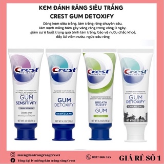 Kem đánh răng Crest Gum Detoxify - Siêu trắng 116g