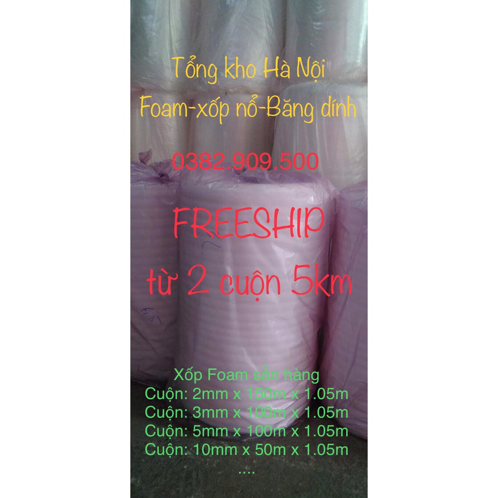 Xốp PE Foam đóng gói, chèn Dày 1mm, 2mm, 3mm, 4mm, 5mm, 8mm, 10mm...30mm