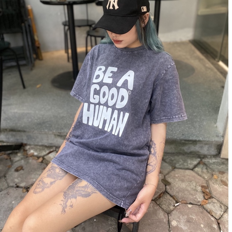 Áo thun wash loang Be a good human Shop , Áo thun unisex nam nữ form rộng oversize chất liệu Cotton